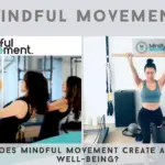 Mindful Movement